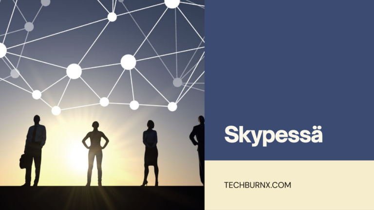 Skypessä: Revolutionizing in Communication